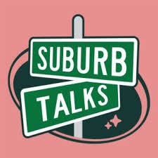 Podcast review: Suburb Talks